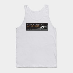 Stay Dirty KTM 1290 Tank Top